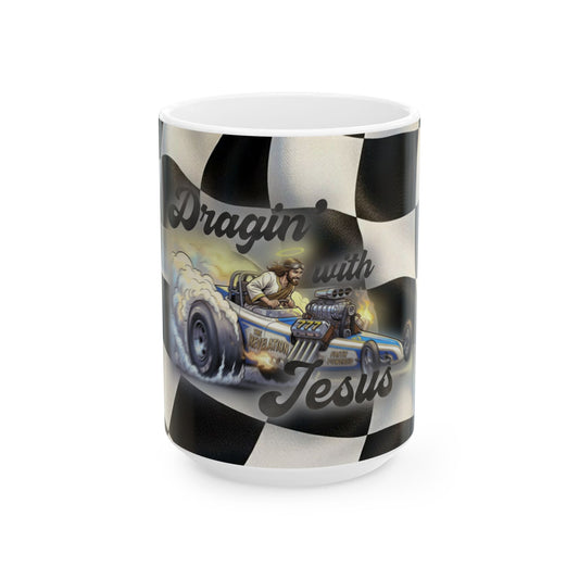 Dragin with Jesus Ceramic Mug — Racing Checkered Design with Faith Car Graphic (11oz/15oz)