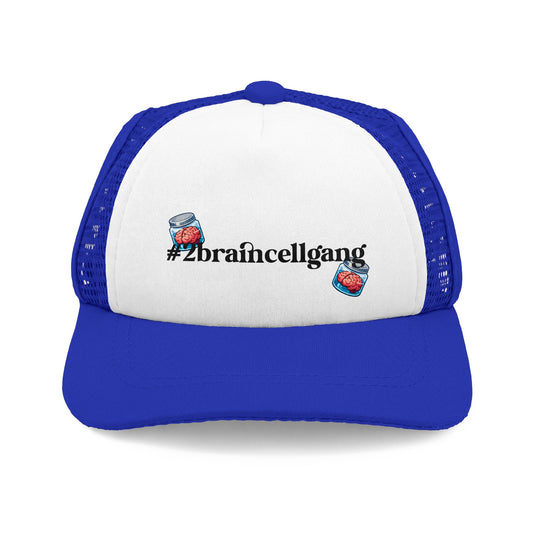 Trucker Hat — #2braincellgang Foam Front Cap
