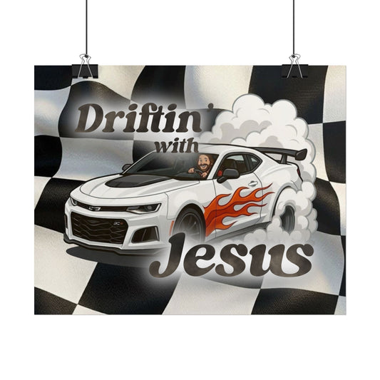 Rolled Poster — "Driftin' with Jesus" Racing Car Wall Art