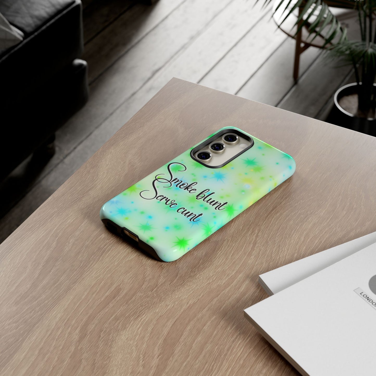 Phone Case — "Smoke blunt Serve cunt" Green Starburst Protective Case