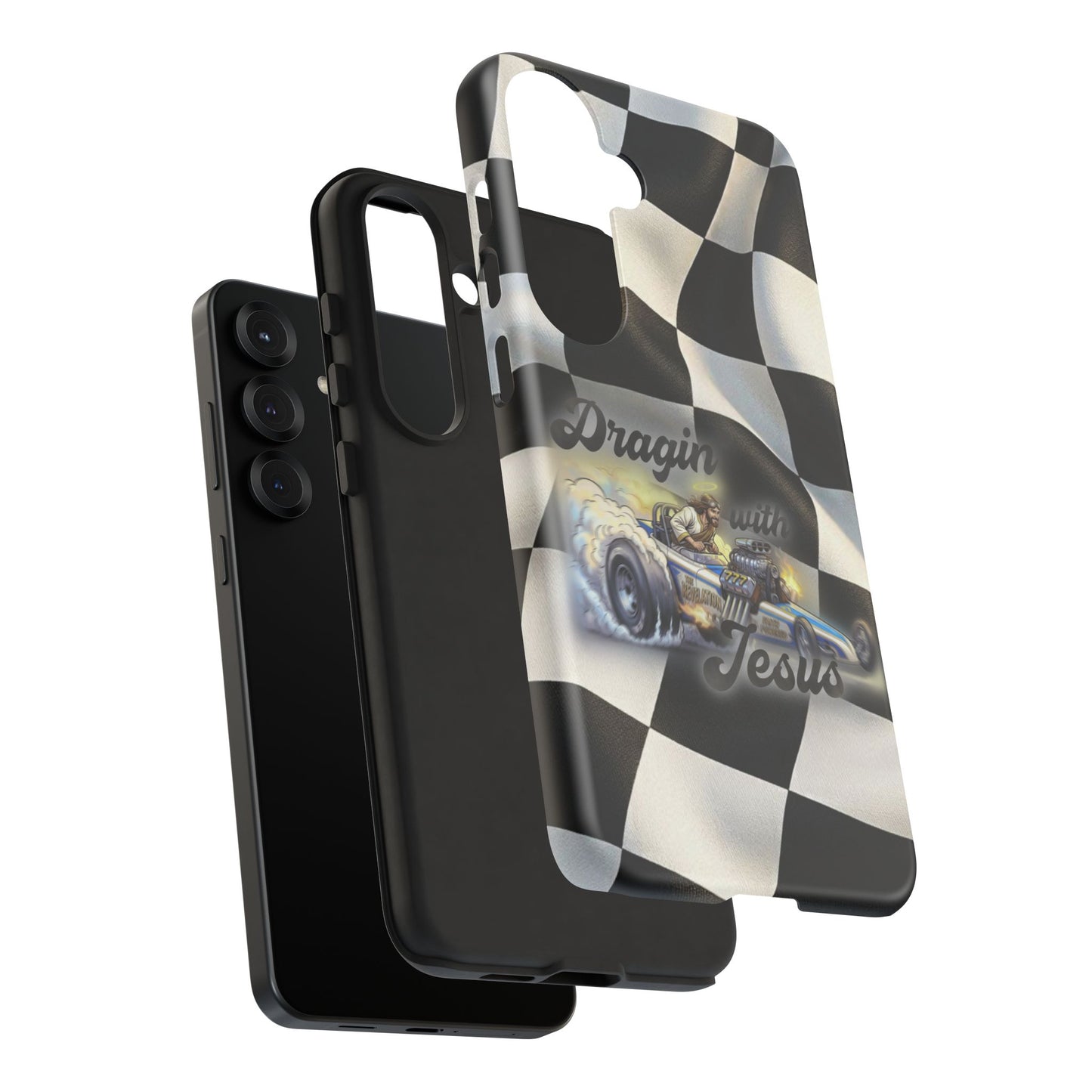 Tough Case – "Dragin' with Jesus" Samsung/ Google phones