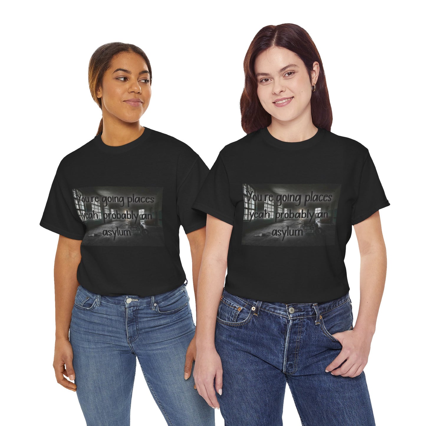 Dark Asylum Photo Tee — "You're Going Places, Yeah Probably the Asylum"