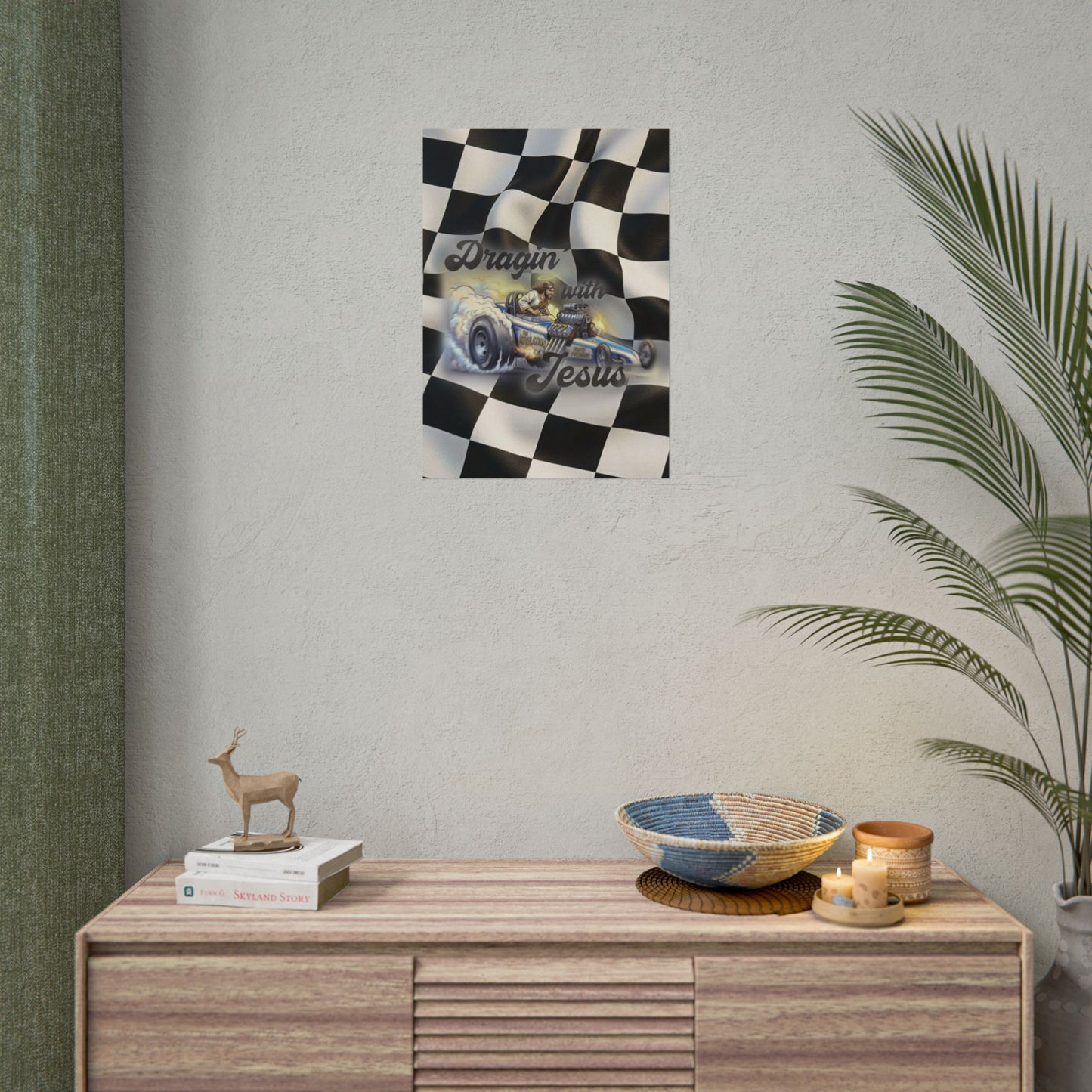 Dragin' With Jesus Dragster Poster — Checkered Flag Racing Wall Art