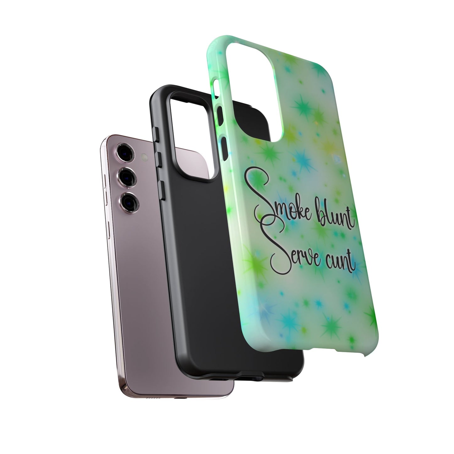 Phone Case — "Smoke blunt Serve cunt" Green Starburst Protective Case