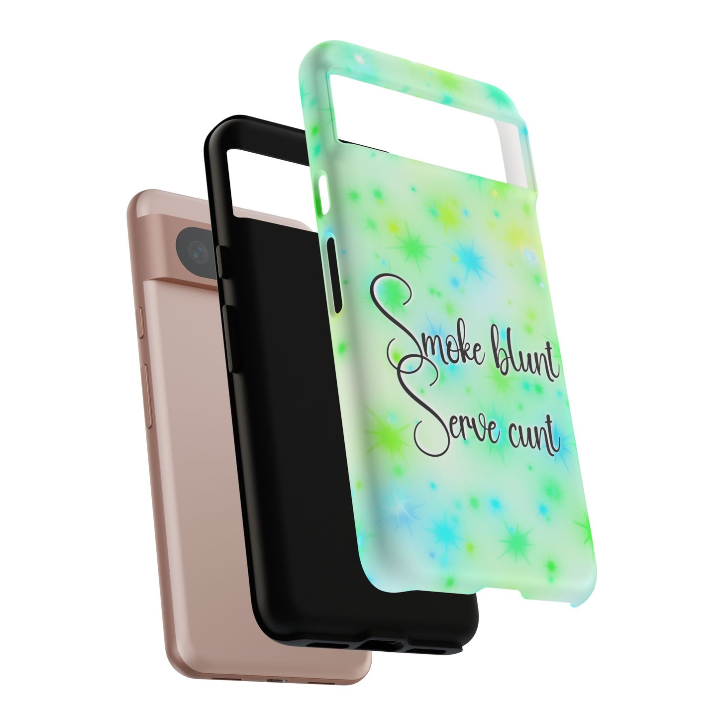 Phone Case — "Smoke blunt Serve cunt" Green Starburst Protective Case