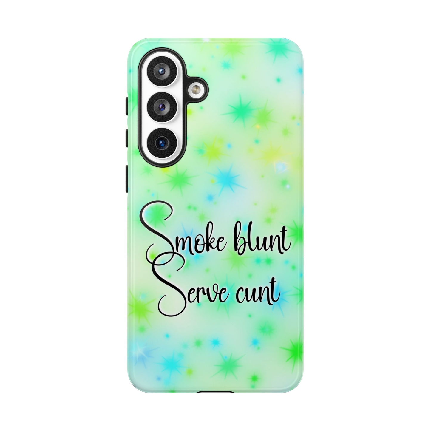 Phone Case — "Smoke blunt Serve cunt" Green Starburst Protective Case