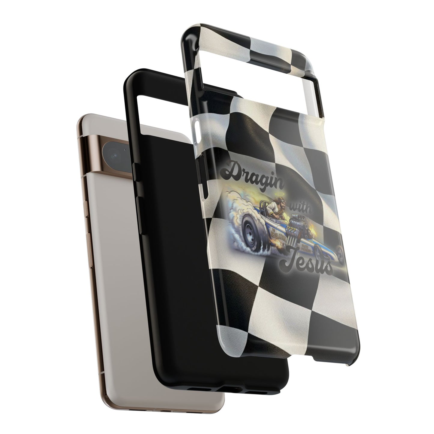 Tough Case – "Dragin' with Jesus" Samsung/ Google phones
