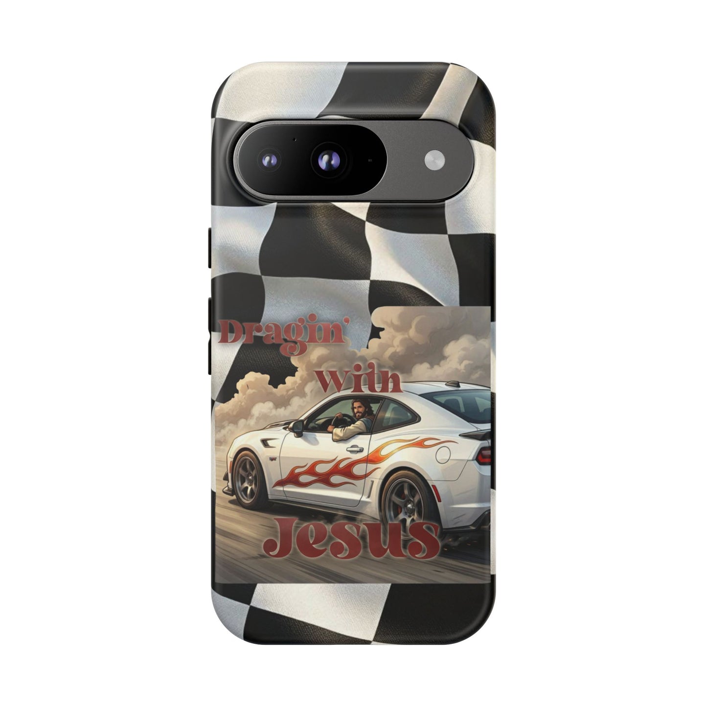 Phone Case — "Dragin' With Jesus" Racing Checkered flag - Samsung / Google phones