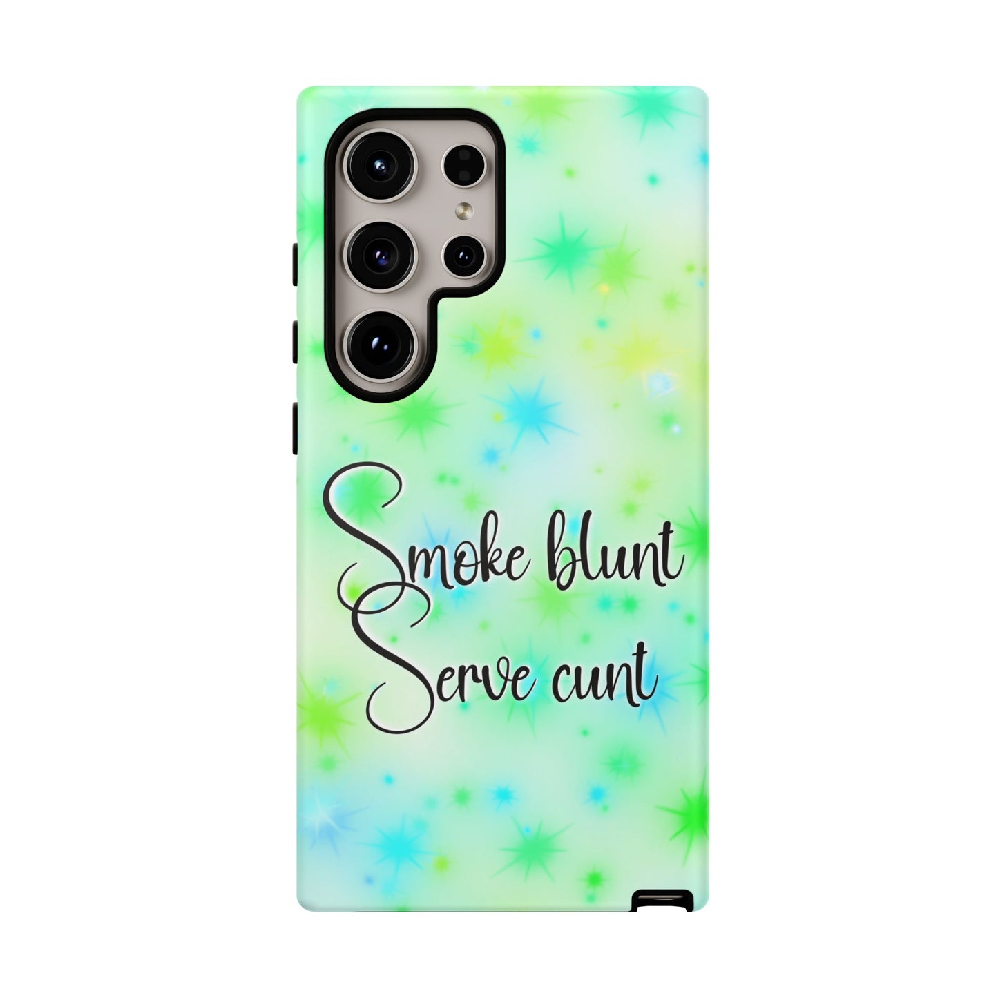 Phone Case — "Smoke blunt Serve cunt" Green Starburst Protective Case