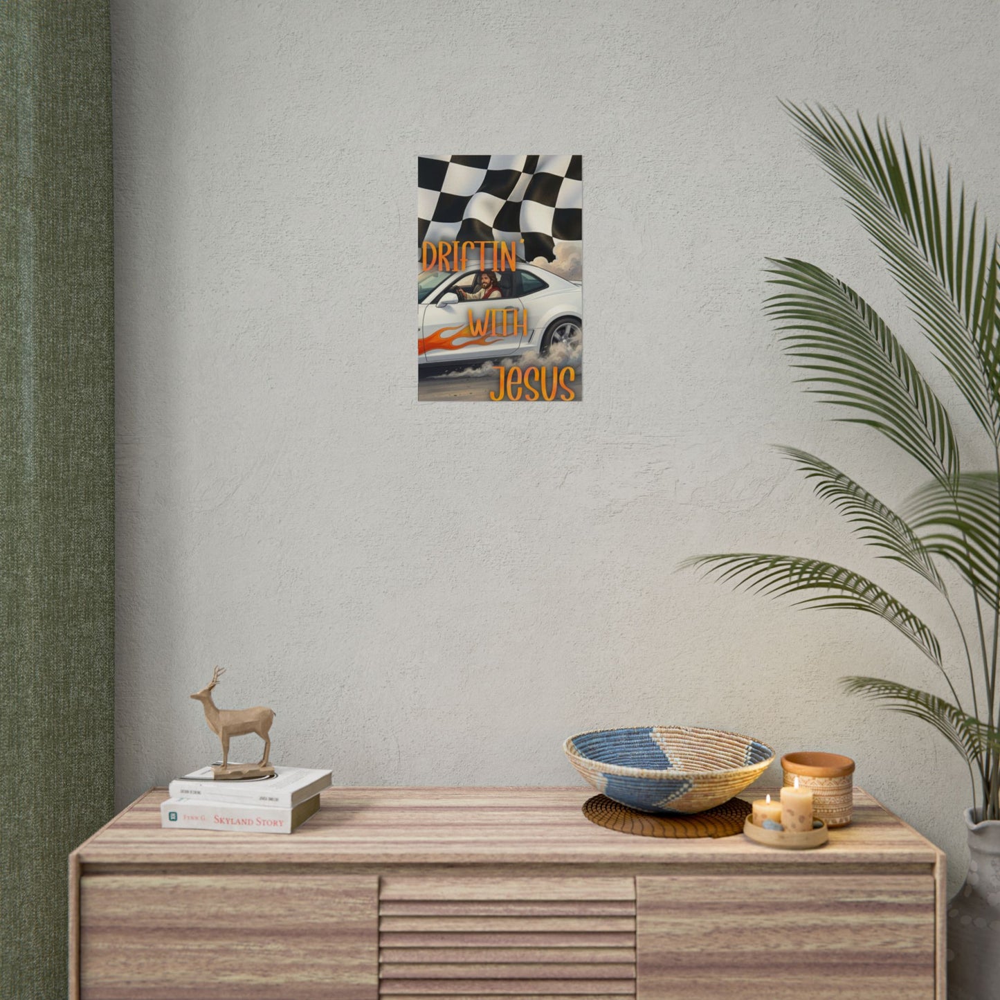 Driftin' With Jesus Poster — Christian Car Racing Wall Art