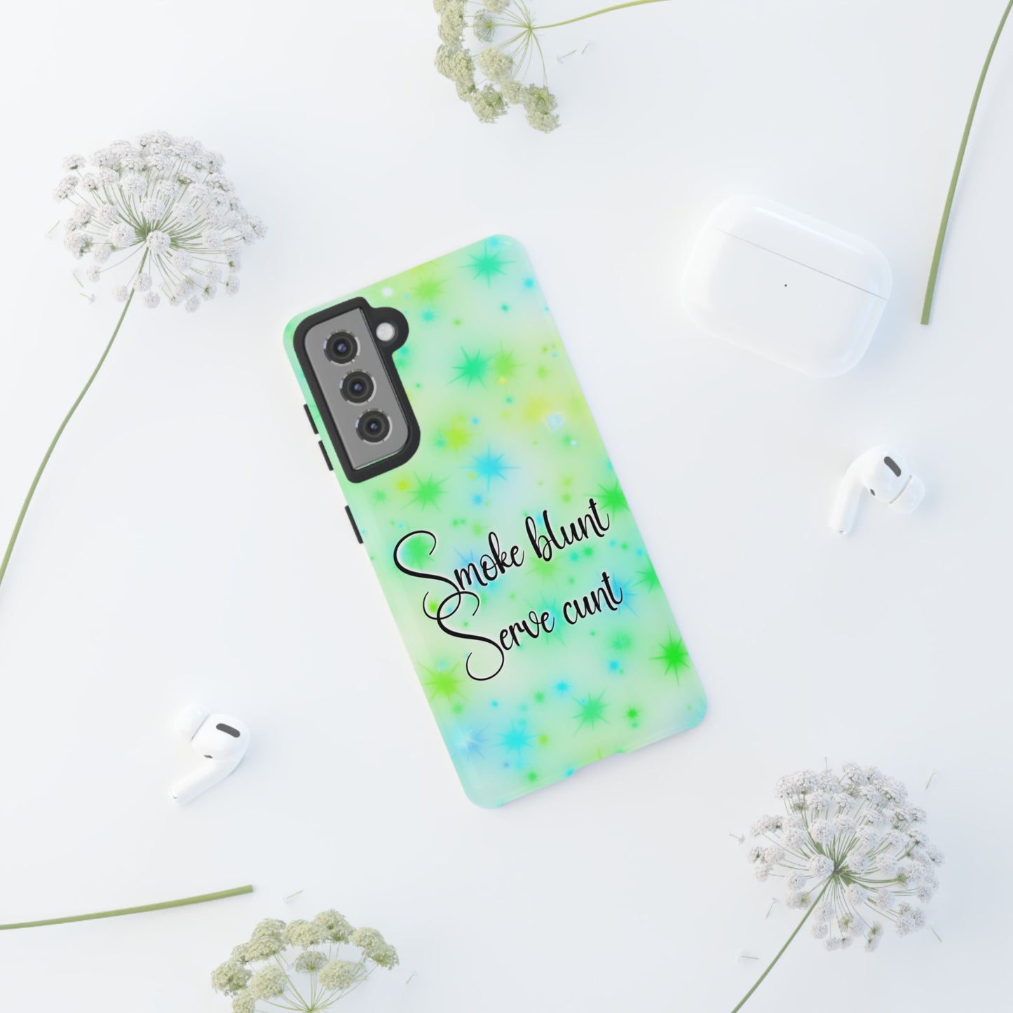 Phone Case — "Smoke blunt Serve cunt" Green Starburst Protective Case