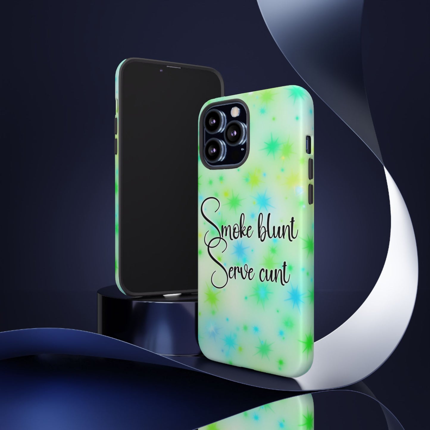 Phone Case — "Smoke blunt, Serve cunt" Green Starburst Tough Case