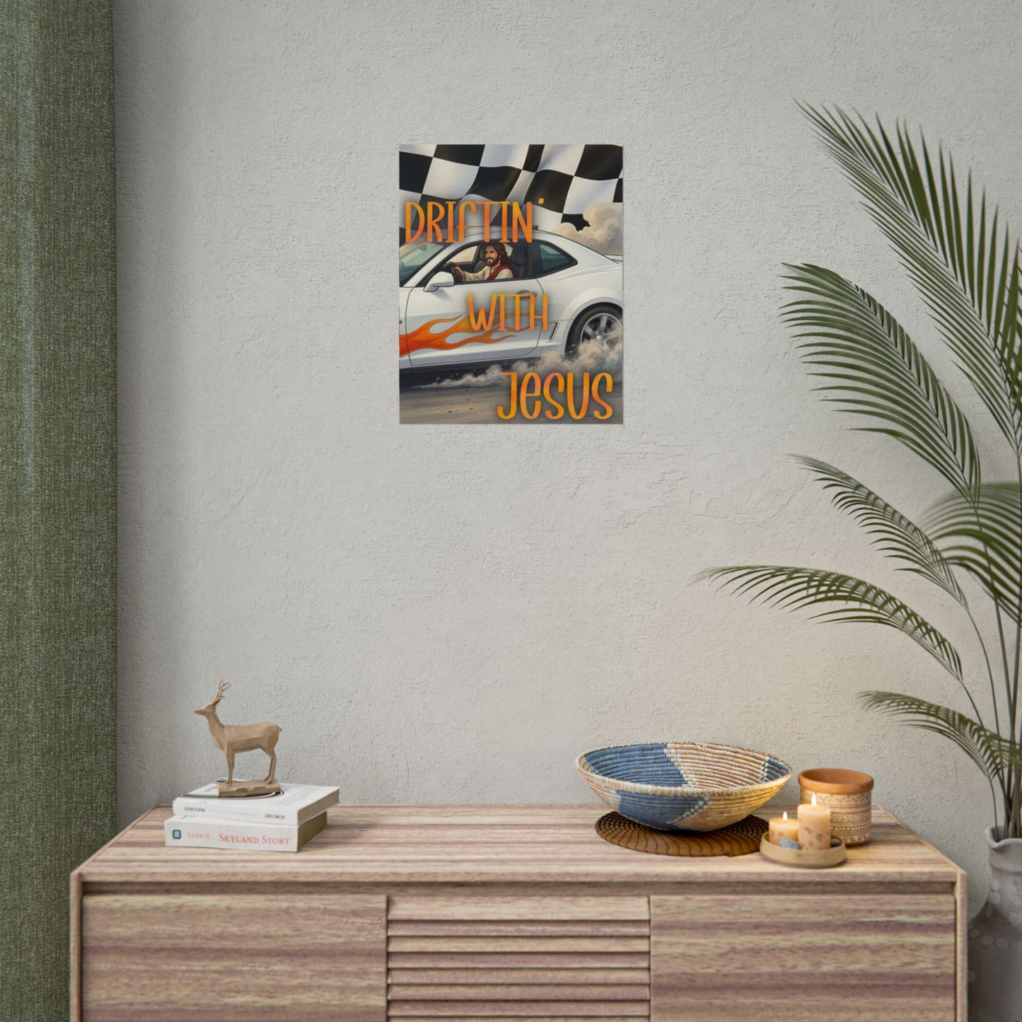 Driftin' With Jesus Poster — Christian Car Racing Wall Art