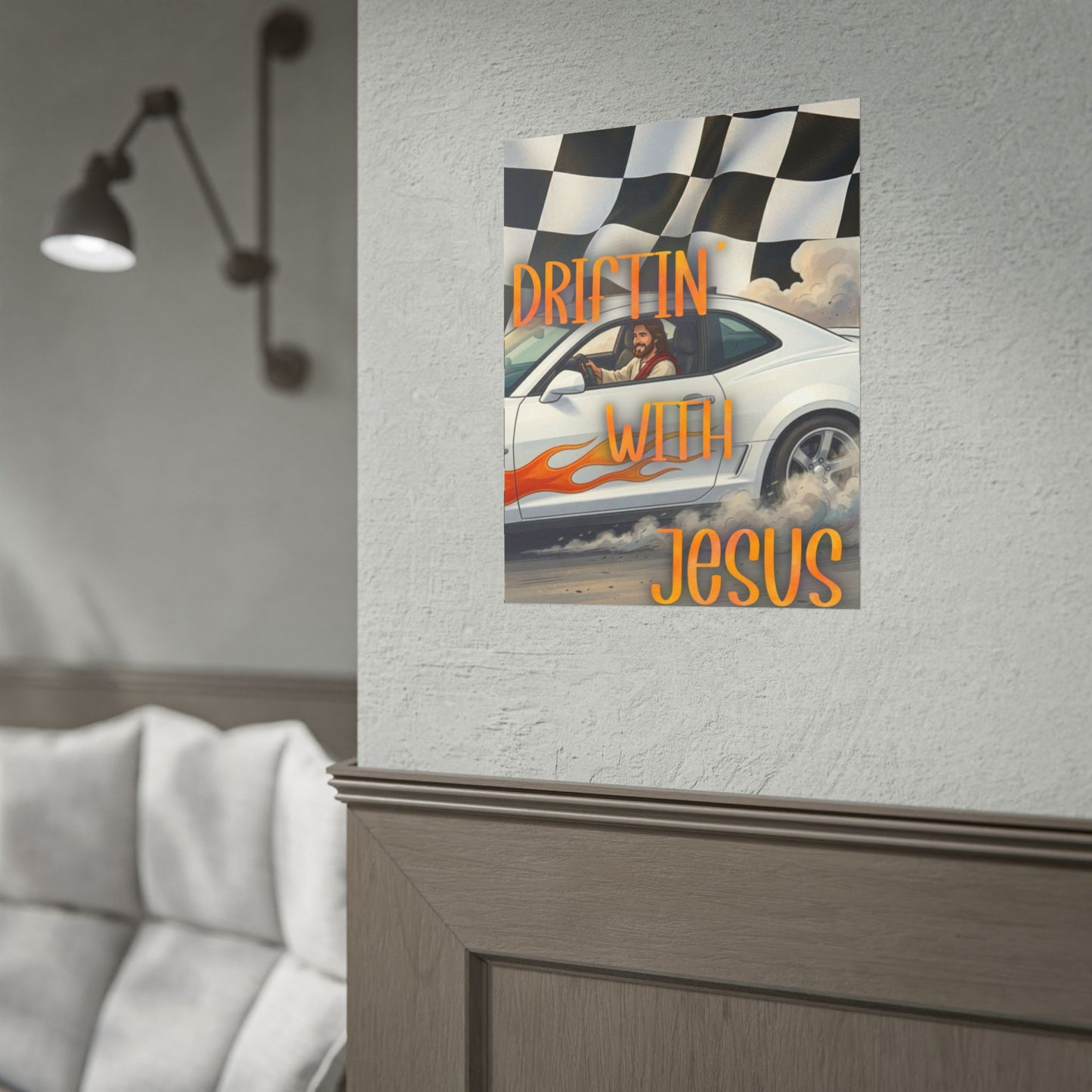 Driftin' With Jesus Poster — Christian Car Racing Wall Art