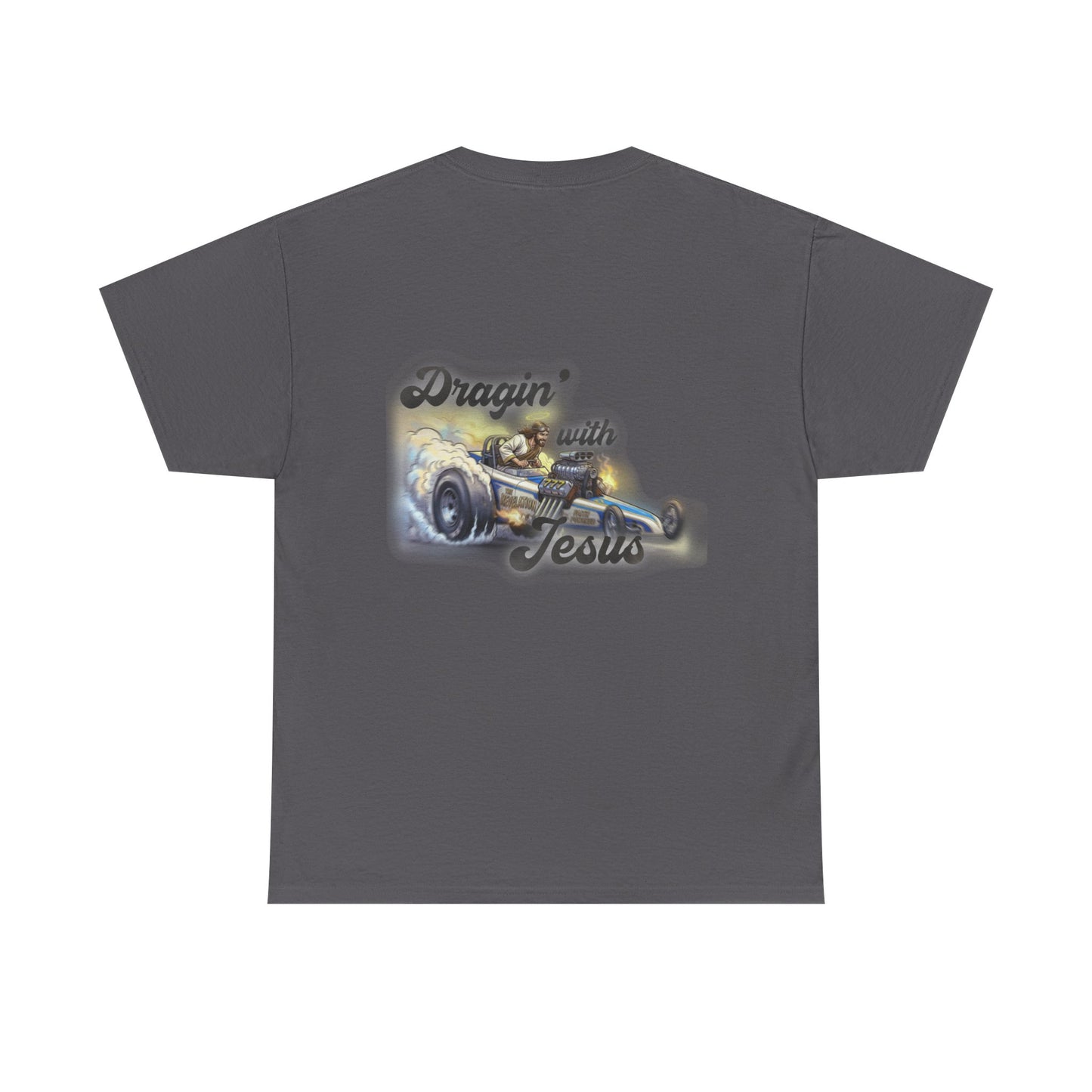 T-Shirt — "Dragin' With Jesus" Classic Car Faith Tee