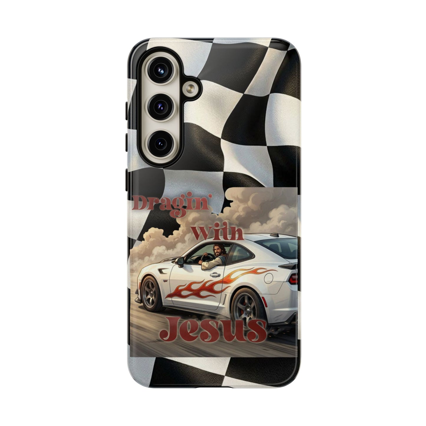 Phone Case — "Dragin' With Jesus" Racing Checkered flag - Samsung / Google phones
