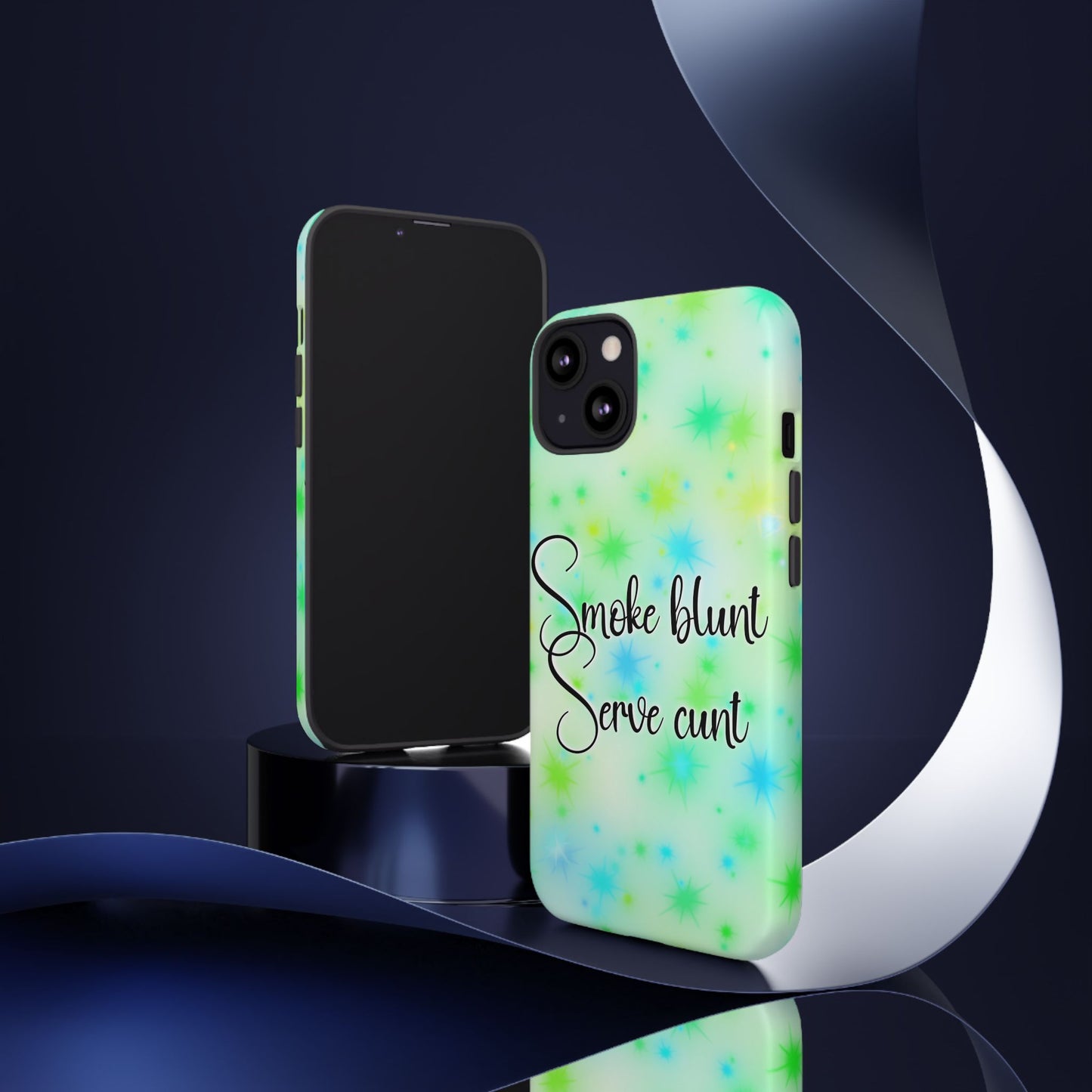 Phone Case — "Smoke blunt, Serve cunt" Green Starburst Tough Case