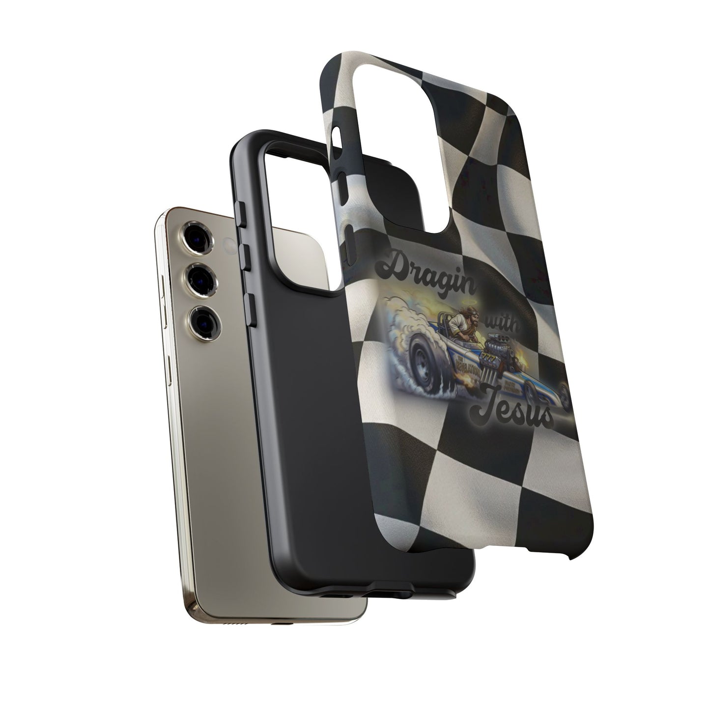 Tough Case – "Dragin' with Jesus" Samsung/ Google phones
