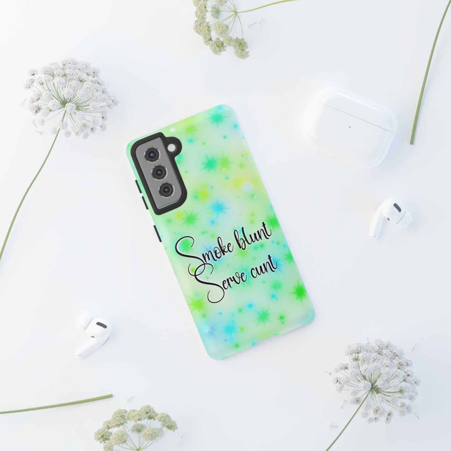 Phone Case — "Smoke blunt Serve cunt" Green Starburst Protective Case