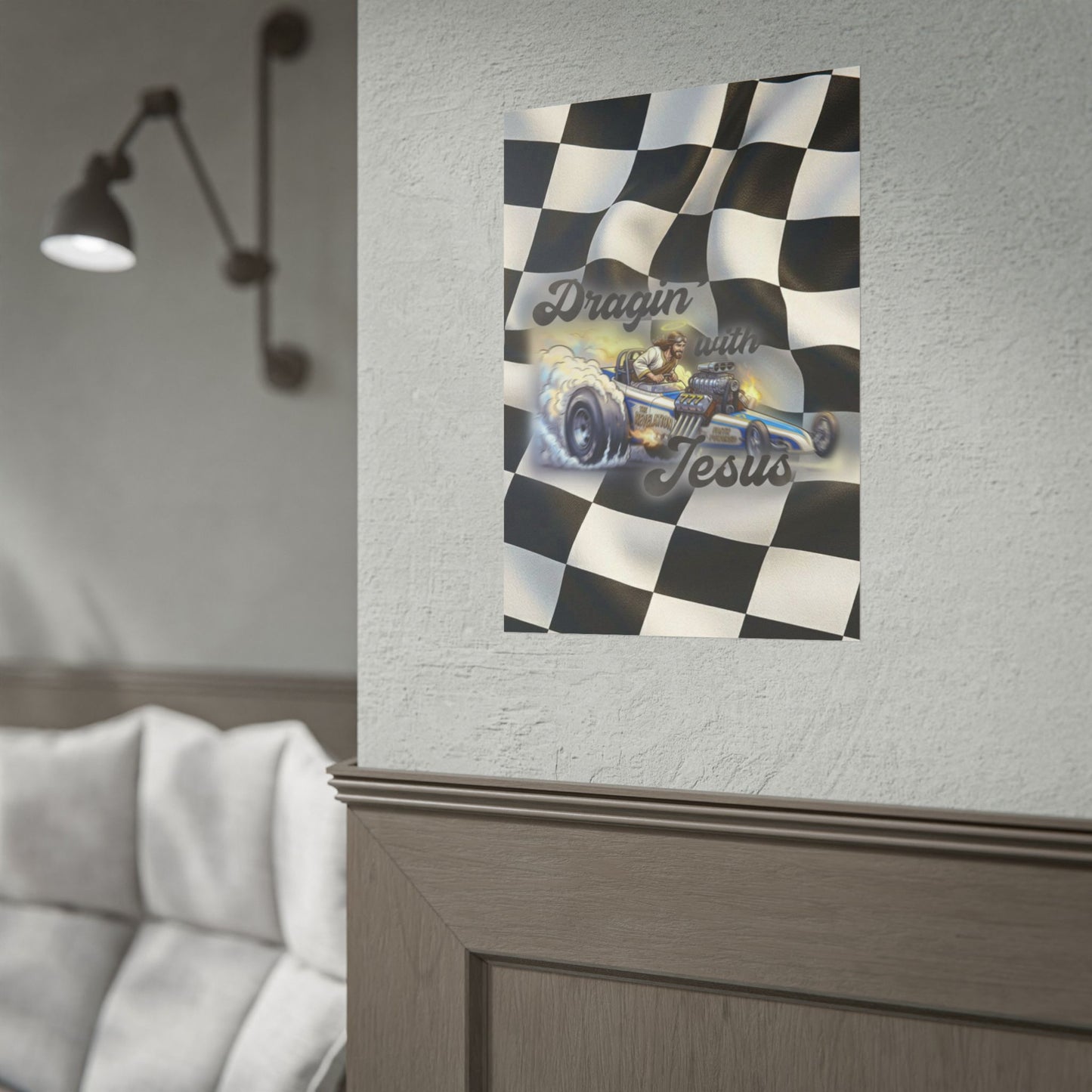 Dragin' With Jesus Dragster Poster — Checkered Flag Racing Wall Art