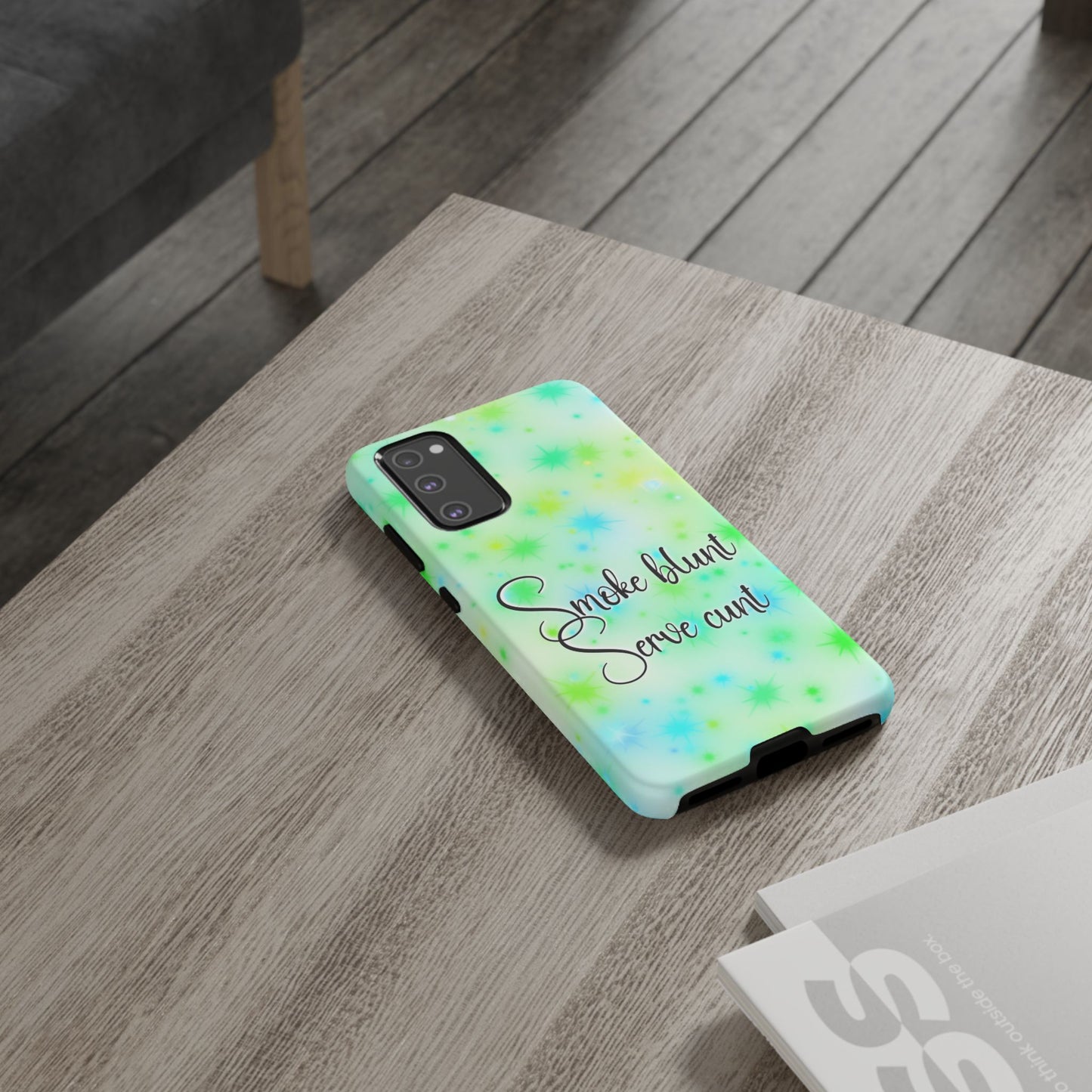 Phone Case — "Smoke blunt Serve cunt" Green Starburst Protective Case