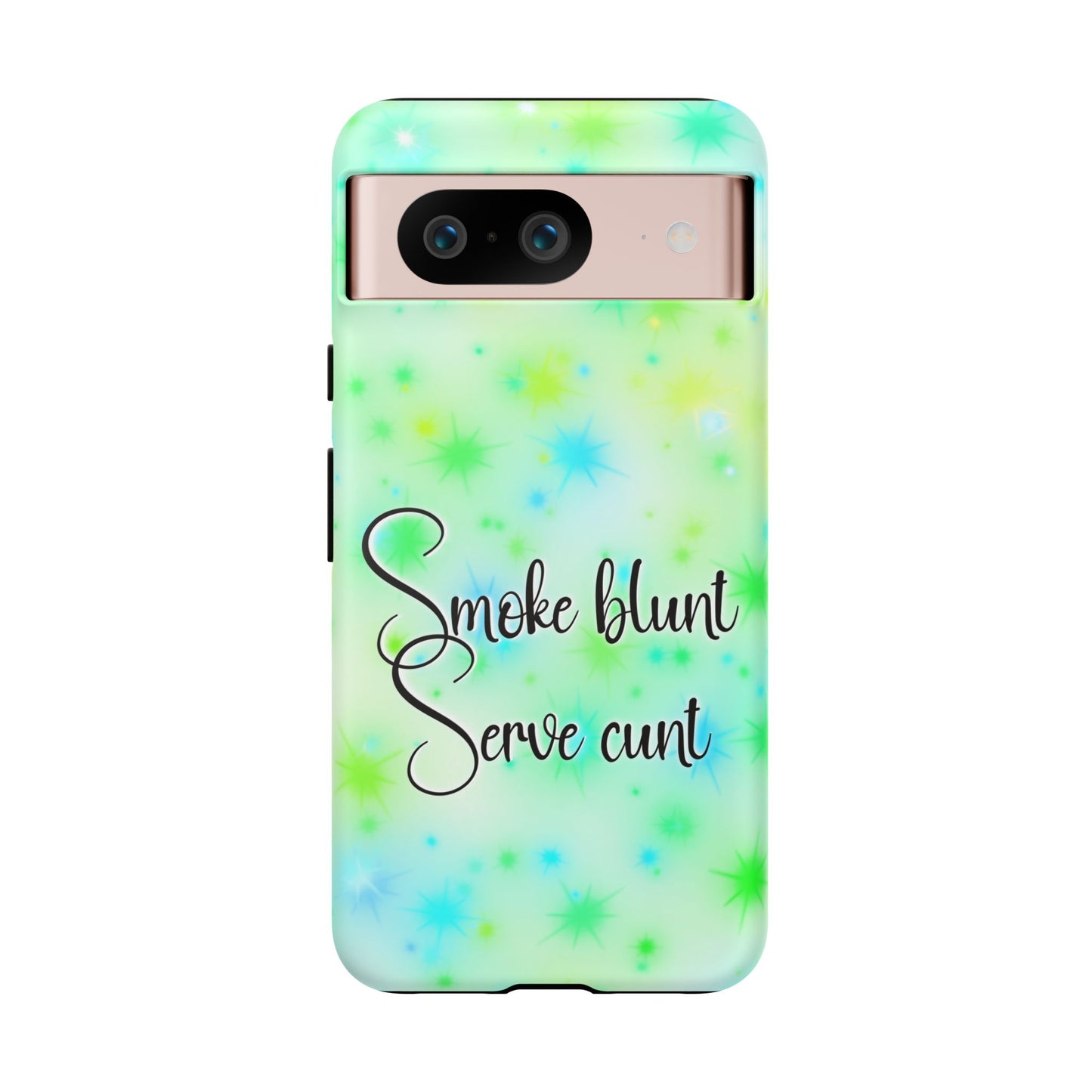 Phone Case — "Smoke blunt Serve cunt" Green Starburst Protective Case