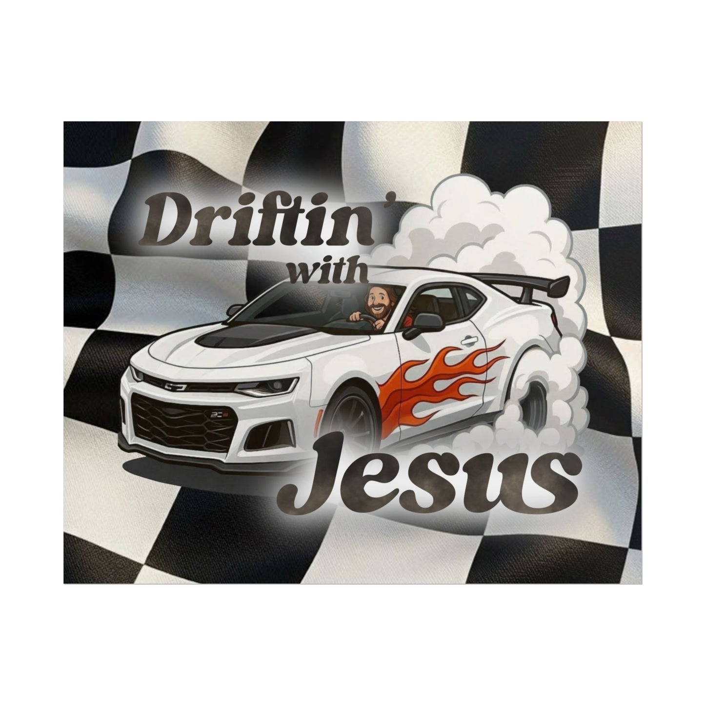 Rolled Poster — "Driftin' with Jesus" Racing Car Wall Art