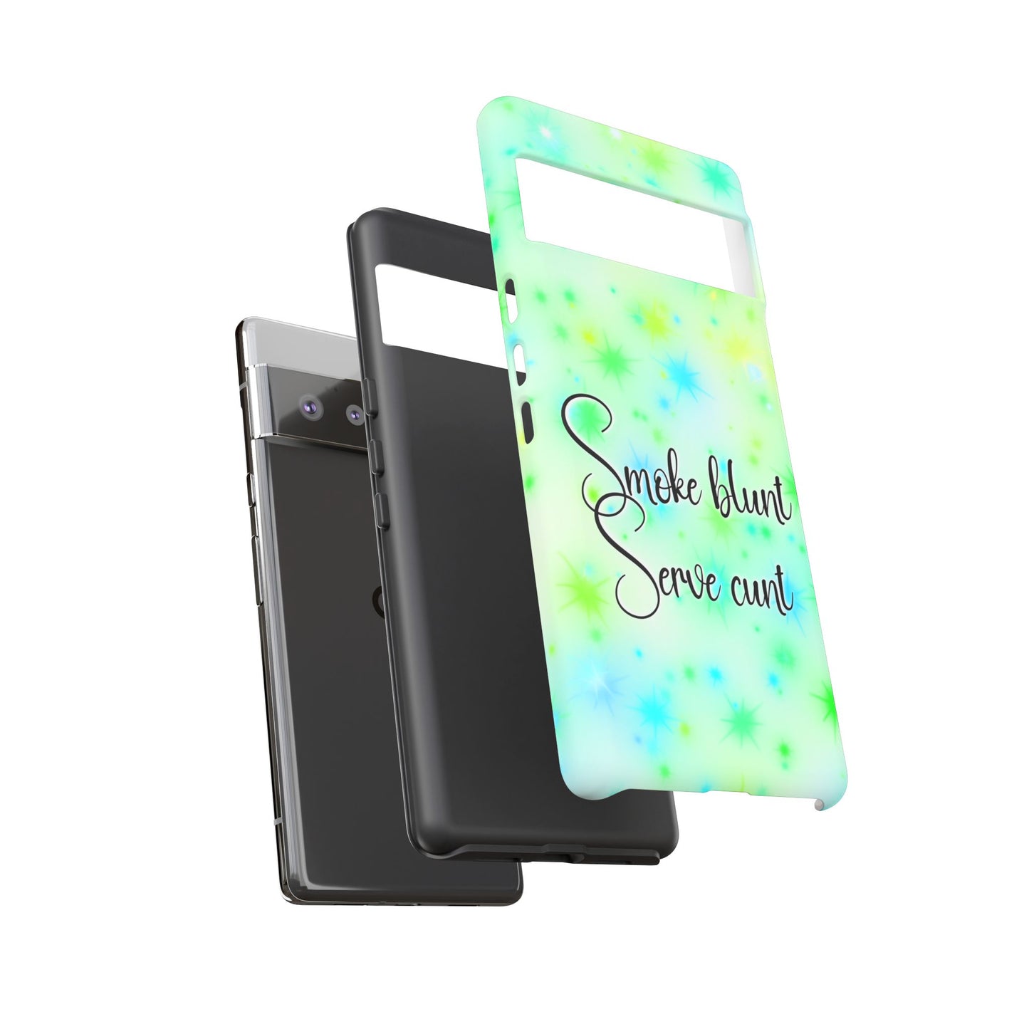 Phone Case — "Smoke blunt Serve cunt" Green Starburst Protective Case