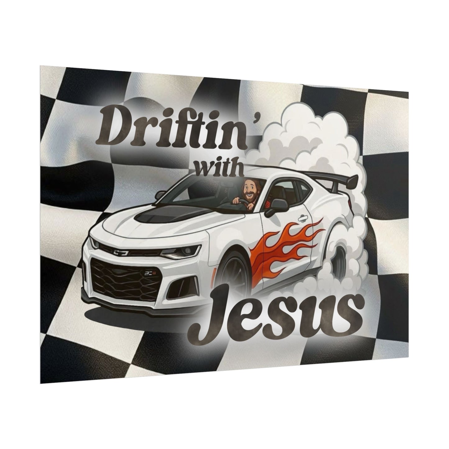 Rolled Poster — "Driftin' with Jesus" Racing Car Wall Art