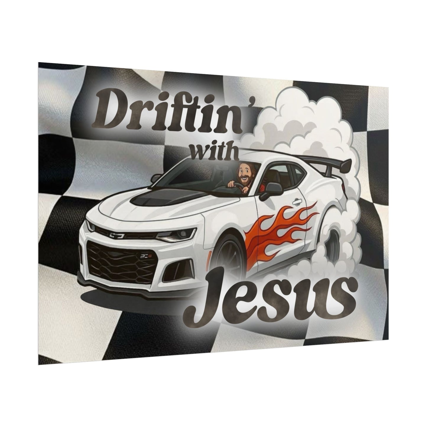 Rolled Poster — "Driftin' with Jesus" Racing Car Wall Art
