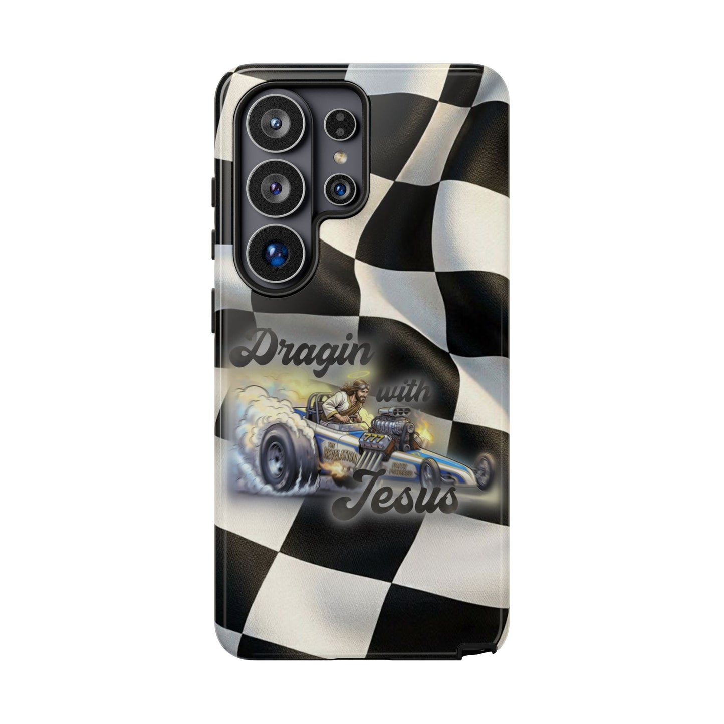 Tough Case – "Dragin' with Jesus" Samsung/ Google phones