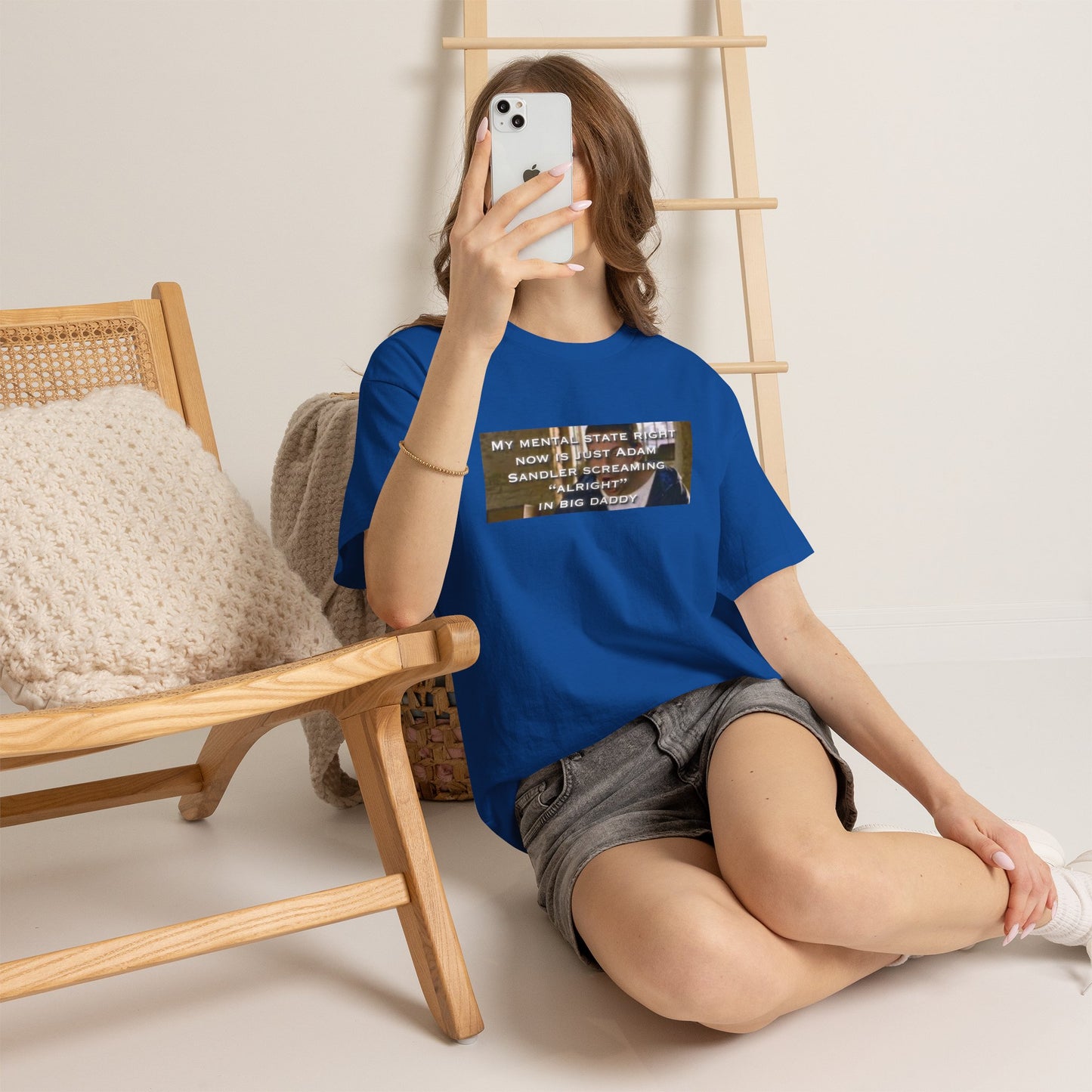 Adam Sandler Meme T-Shirt — "My Mental State Right Now Is Adam Sandler Screaming 'Alright' In big Daddy"