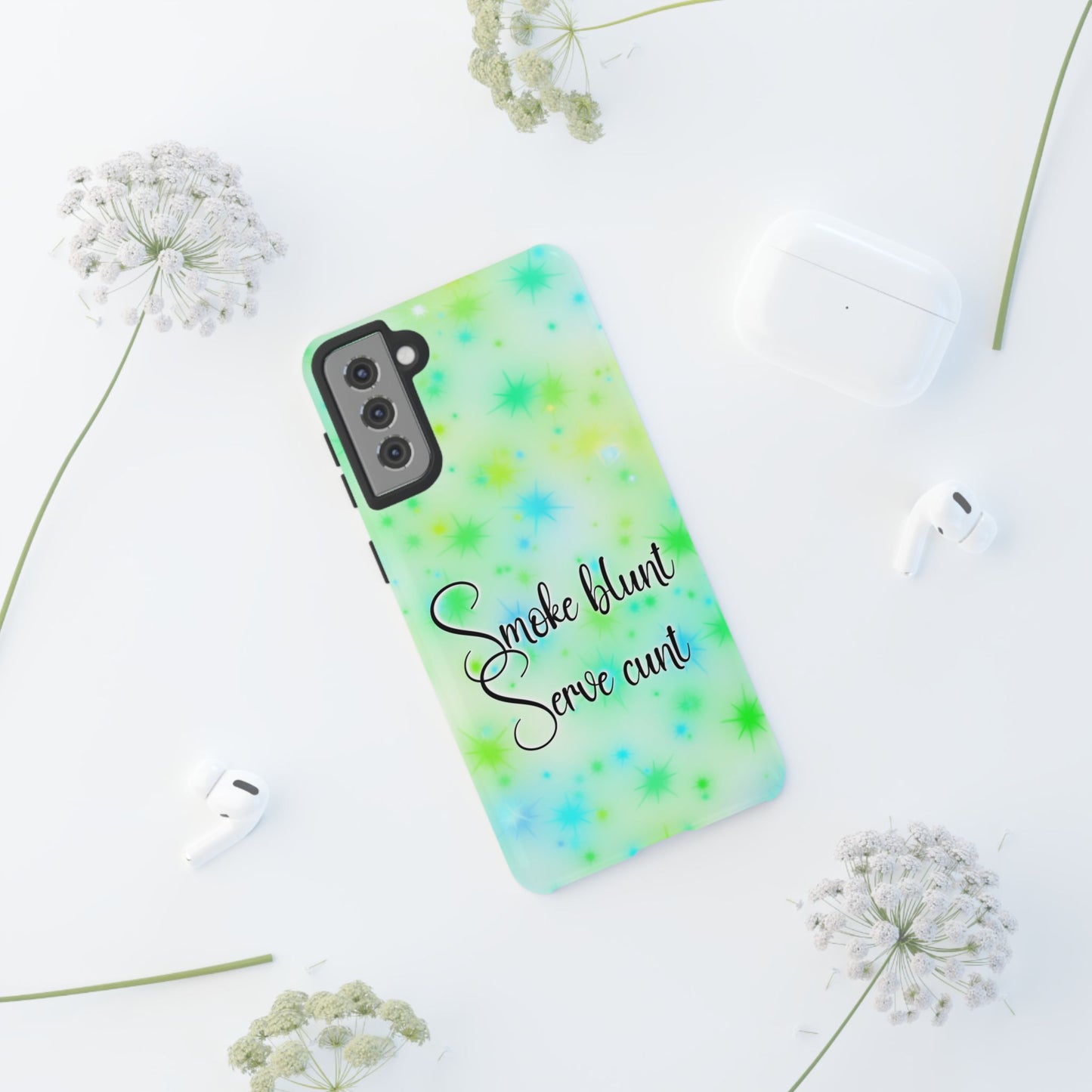 Phone Case — "Smoke blunt Serve cunt" Green Starburst Protective Case