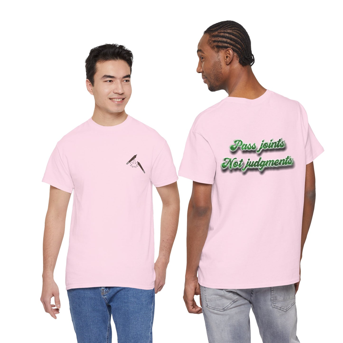 T-Shirt — "Pass joints, Not judgments" Retro Green Script Tee