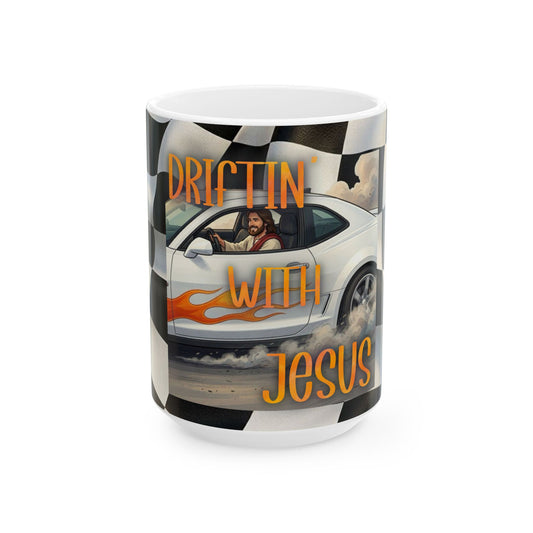 Driftin' With Jesus Ceramic Mug — Christian Racing Coffee Cup (11oz, 15oz)