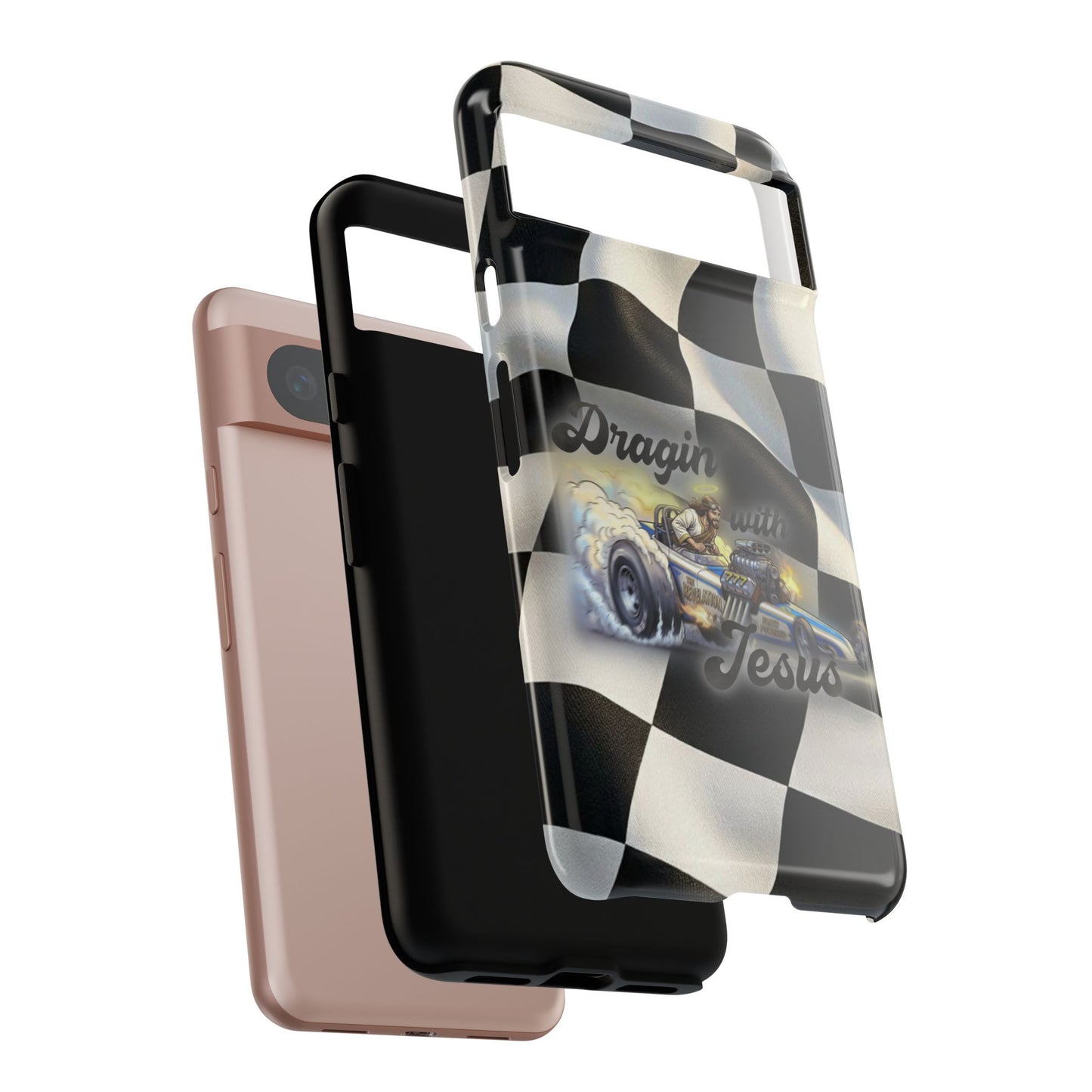 Tough Case – "Dragin' with Jesus" Samsung/ Google phones