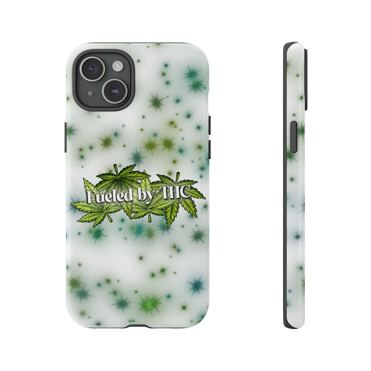 Phone Case — “Fueled by THC” Green Leaf Design