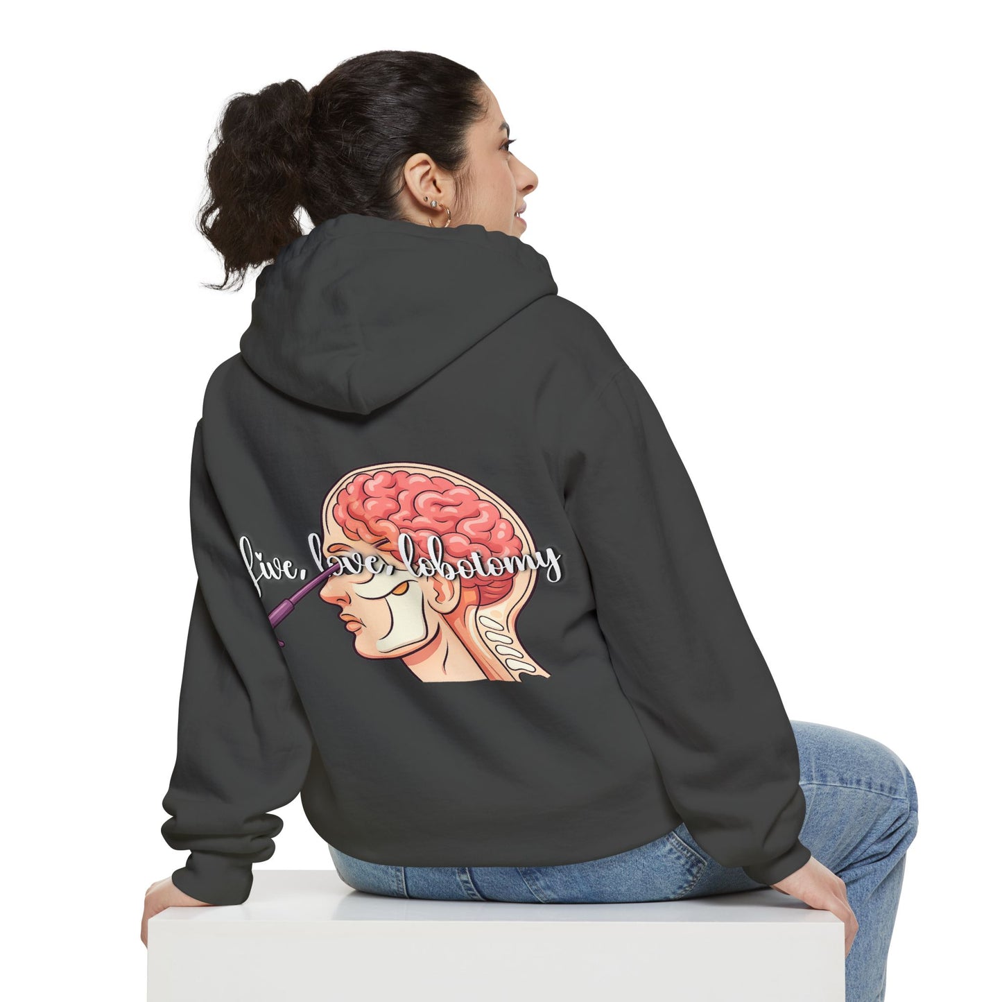 Live love lobotomy Hoodie — Classic White Garment-Dyed Relaxed Fit Hoodie