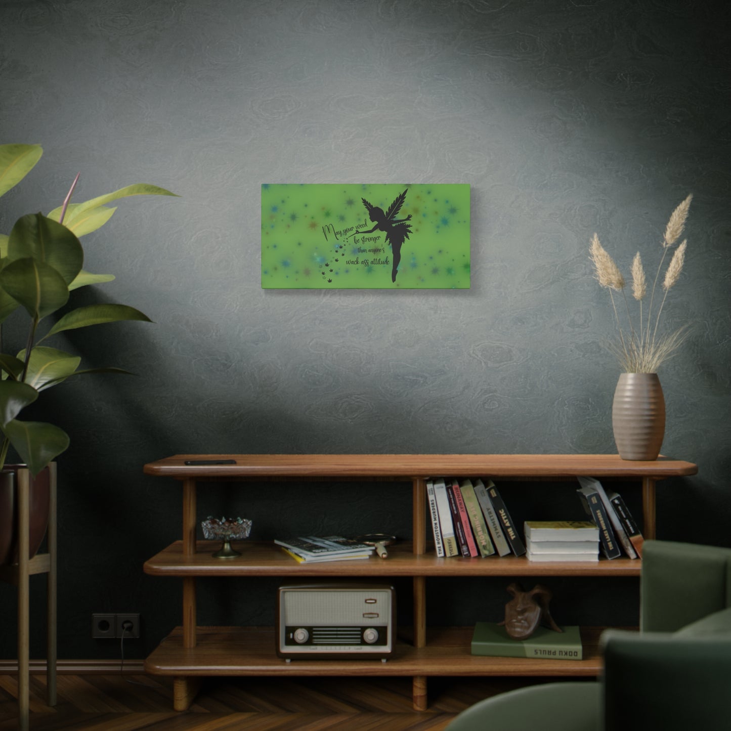 Canvas Wall Art — "May your weed be stronger than anyone's wack-ass attitude" Fairy Silhouette