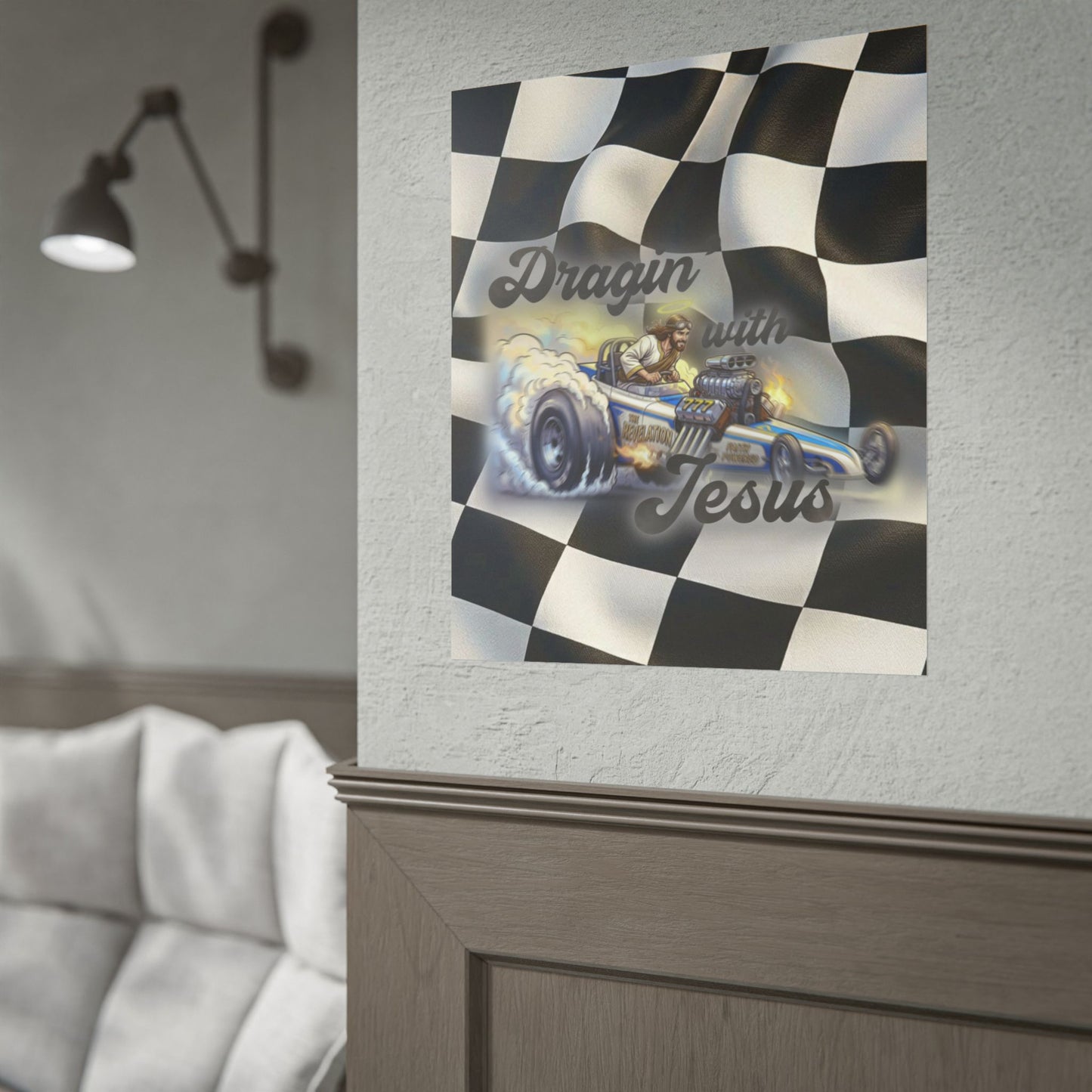 Dragin' With Jesus Dragster Poster — Checkered Flag Racing Wall Art