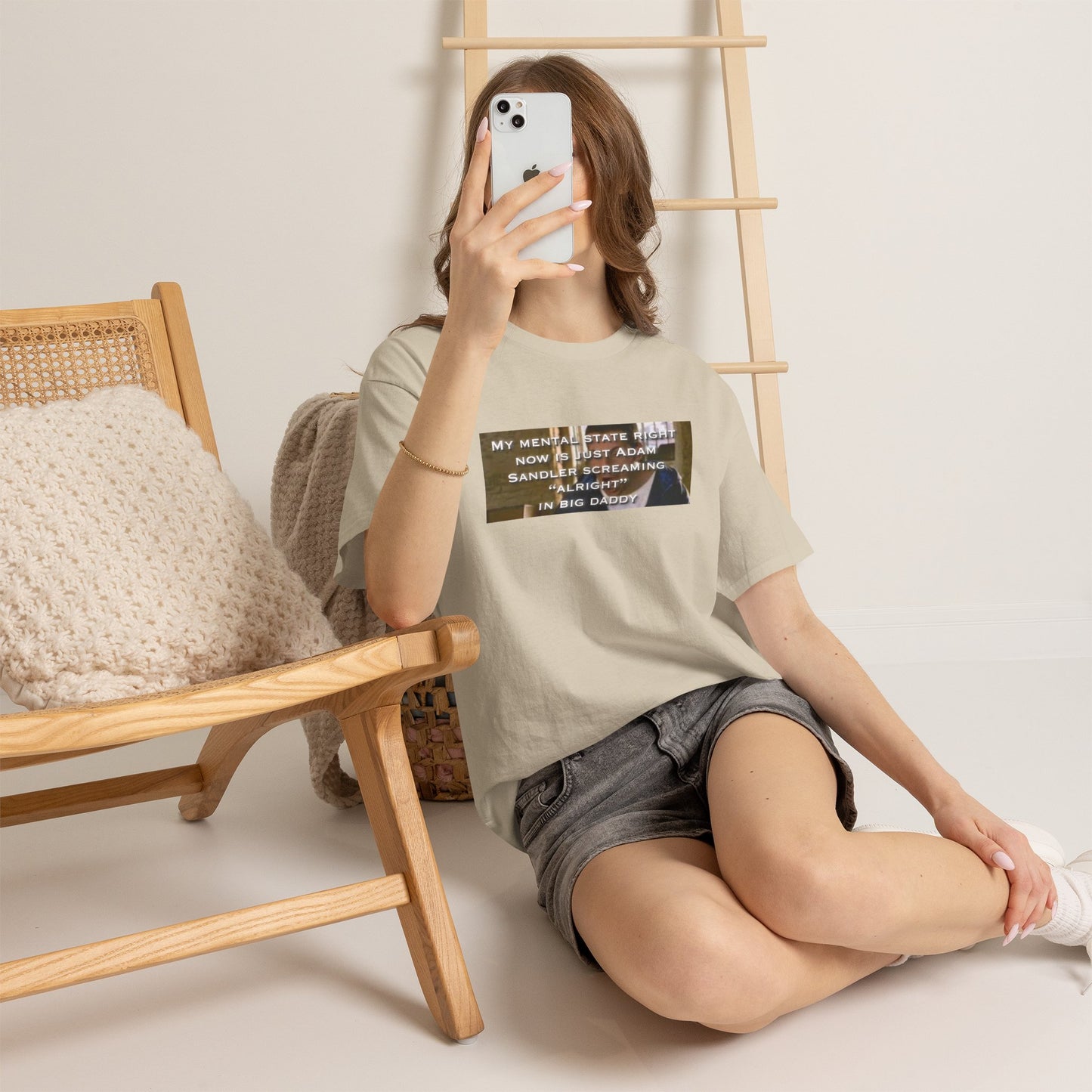 Adam Sandler Meme T-Shirt — "My Mental State Right Now Is Adam Sandler Screaming 'Alright' In big Daddy"