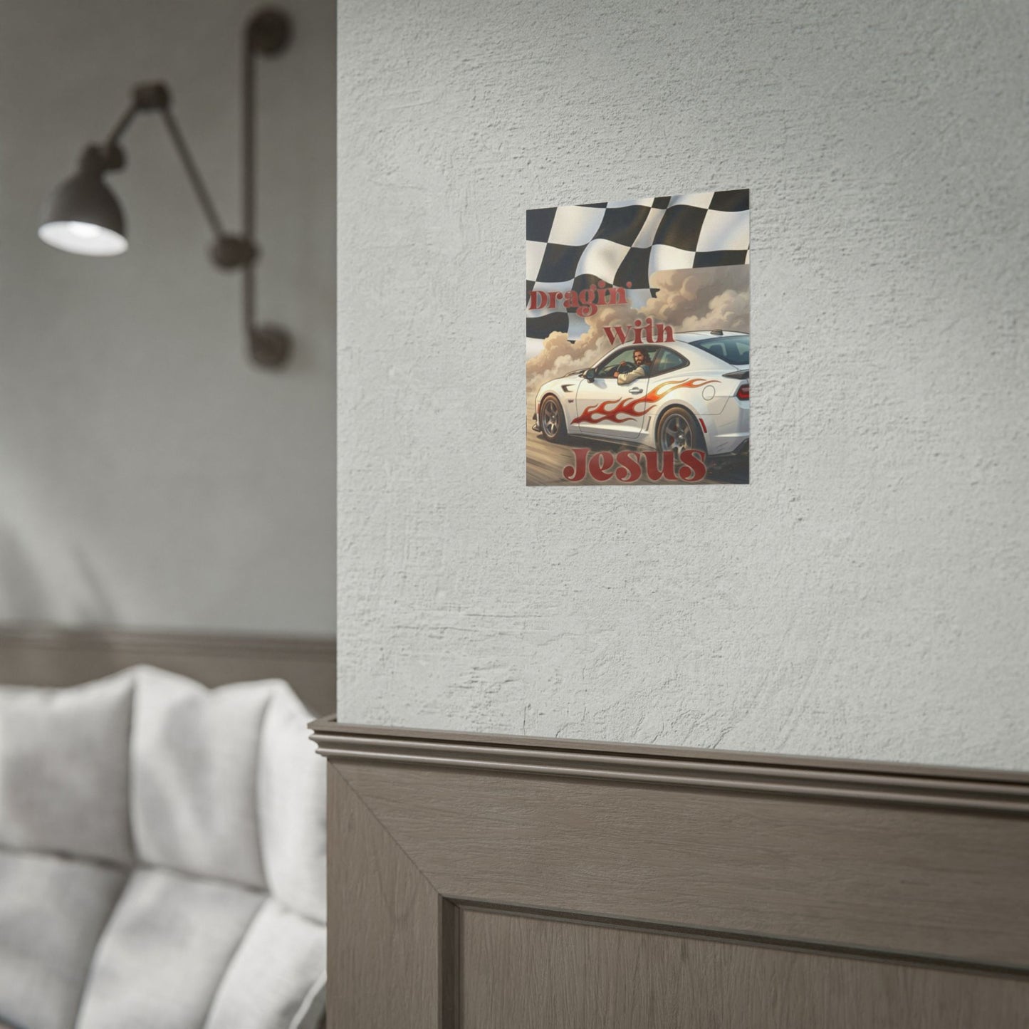 Rolled Poster — "Draggin' with Jesus" Car Print Poster