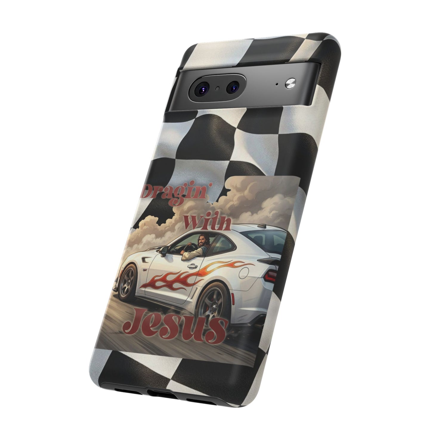 Phone Case — "Dragin' With Jesus" Racing Checkered flag - Samsung / Google phones