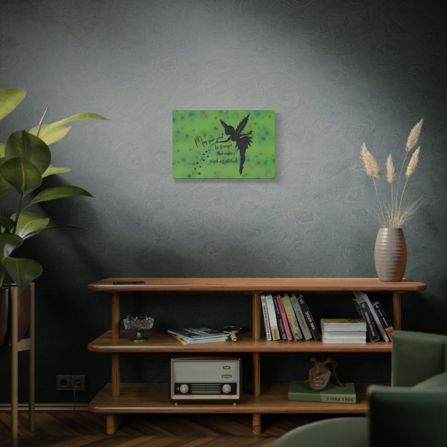 Canvas Wall Art — "May your weed be stronger than anyone's wack-ass attitude" Fairy Silhouette