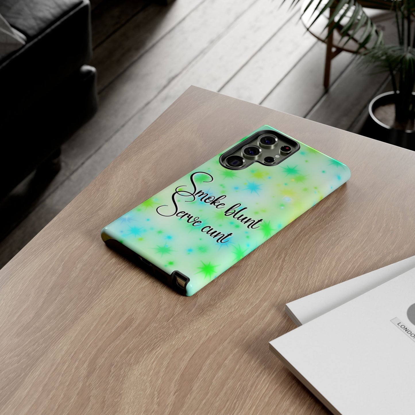 Phone Case — "Smoke blunt Serve cunt" Green Starburst Protective Case