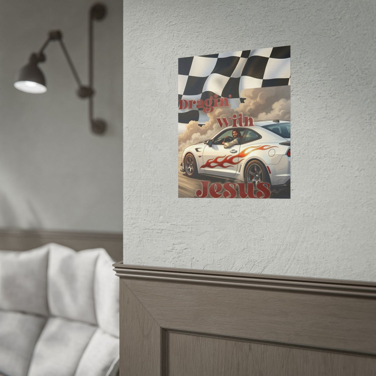 Rolled Poster — "Draggin' with Jesus" Car Print Poster
