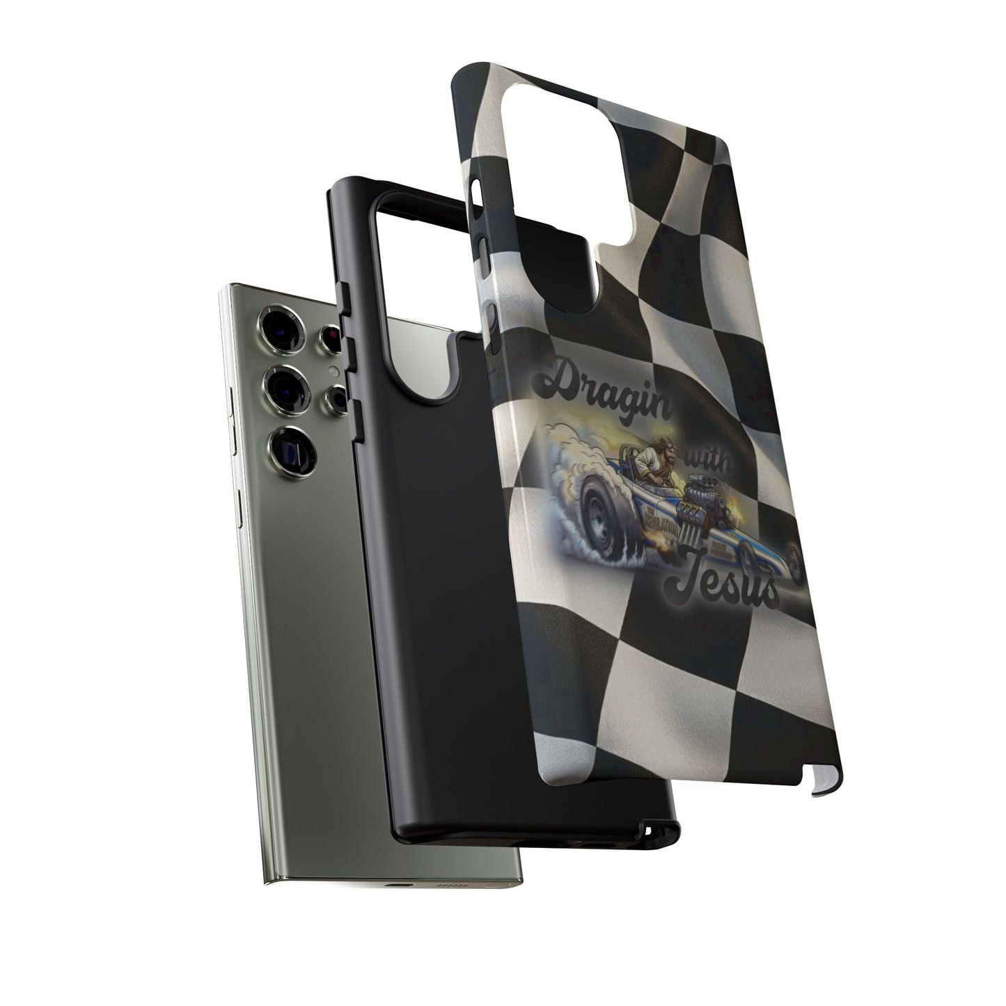 Tough Case – "Dragin' with Jesus" Samsung/ Google phones