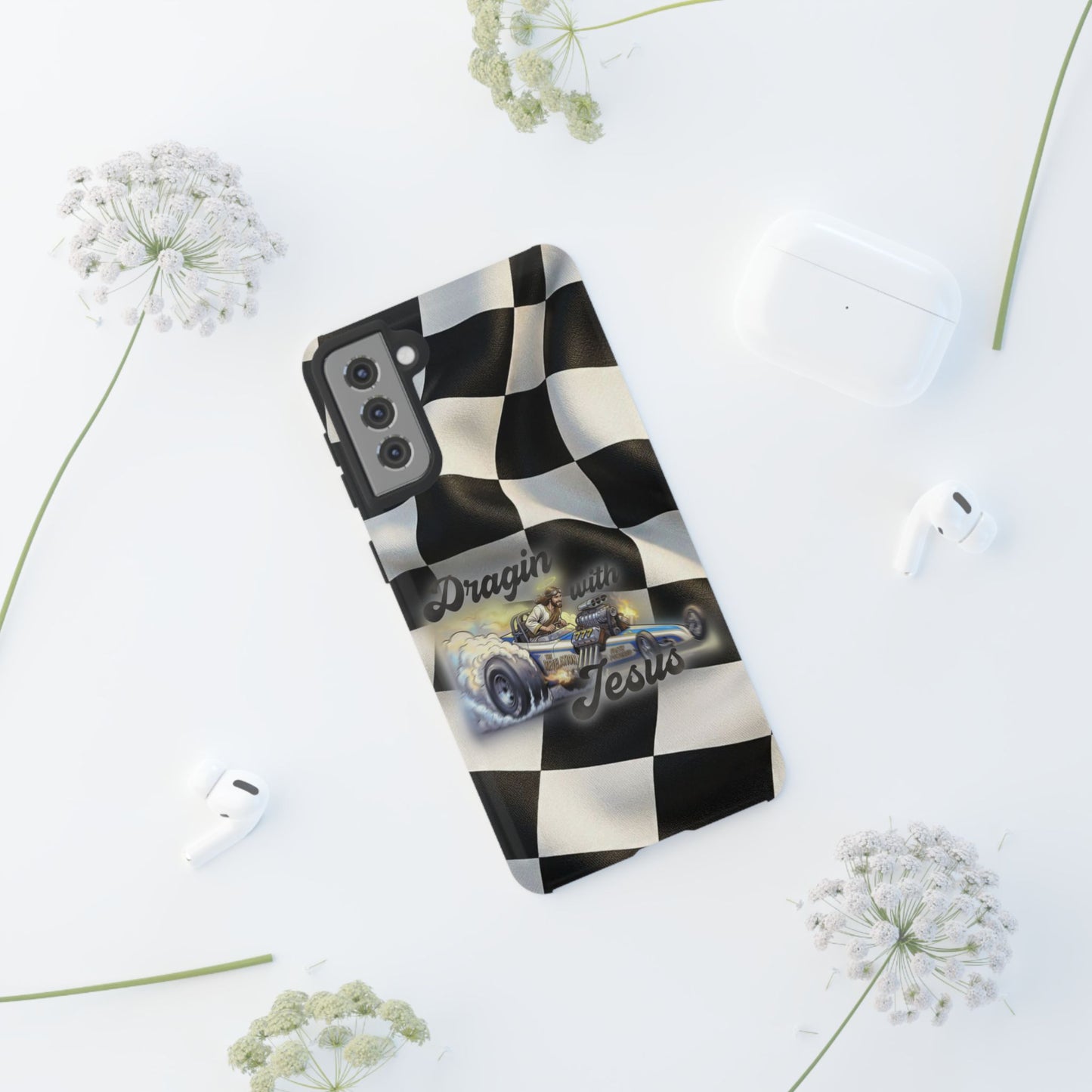Tough Case – "Dragin' with Jesus" Samsung/ Google phones