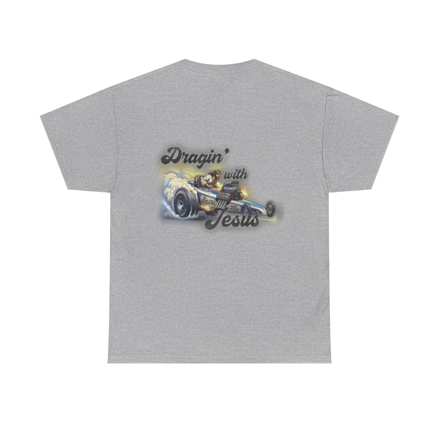 T-Shirt — "Dragin' With Jesus" Classic Car Faith Tee