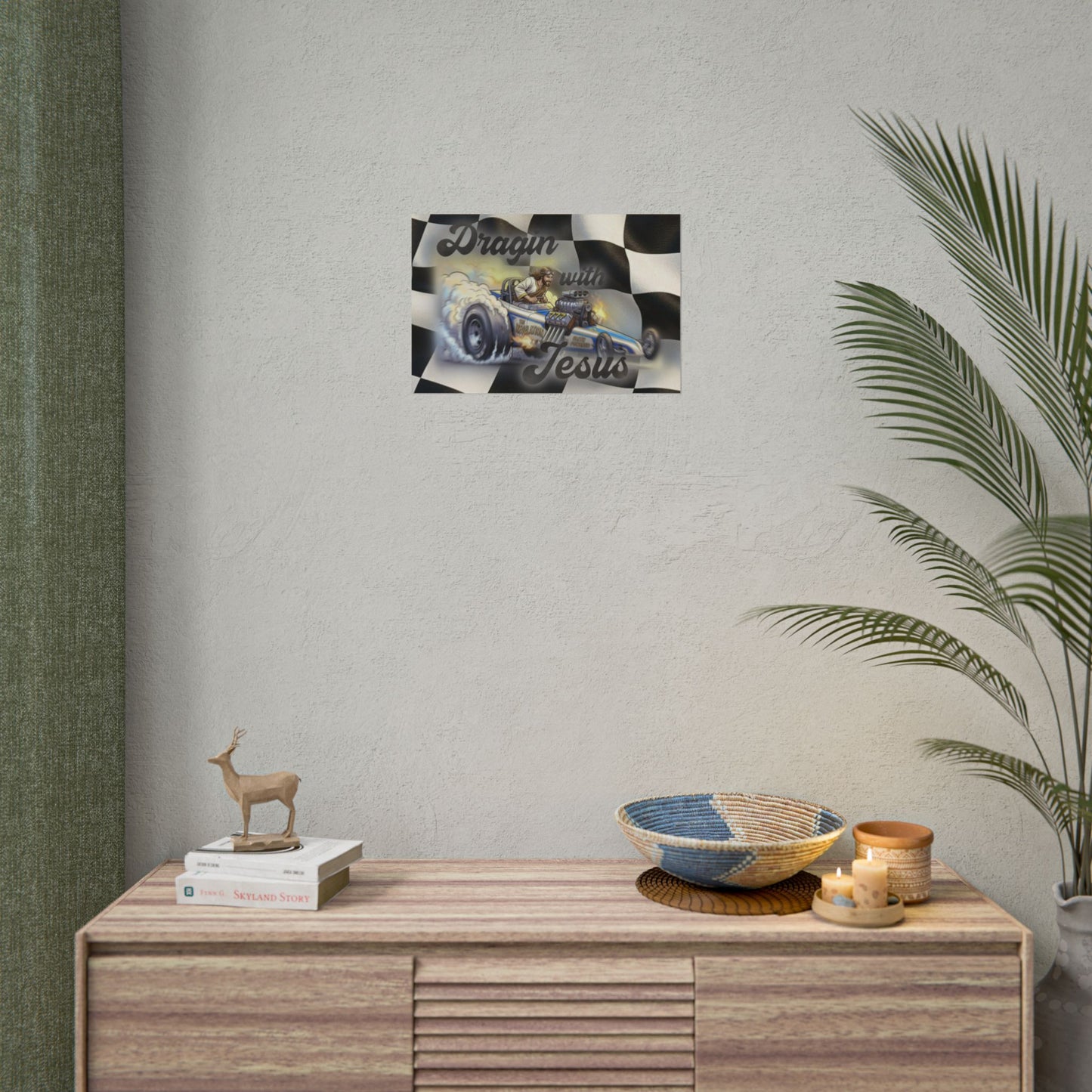 Dragin' With Jesus Dragster Poster — Checkered Flag Racing Wall Art